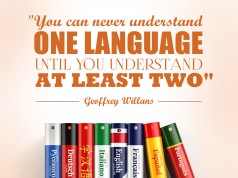 Aprenda inglês com citações #6: "You can never understand one language until you understand at least two". - Geoffrey Willans