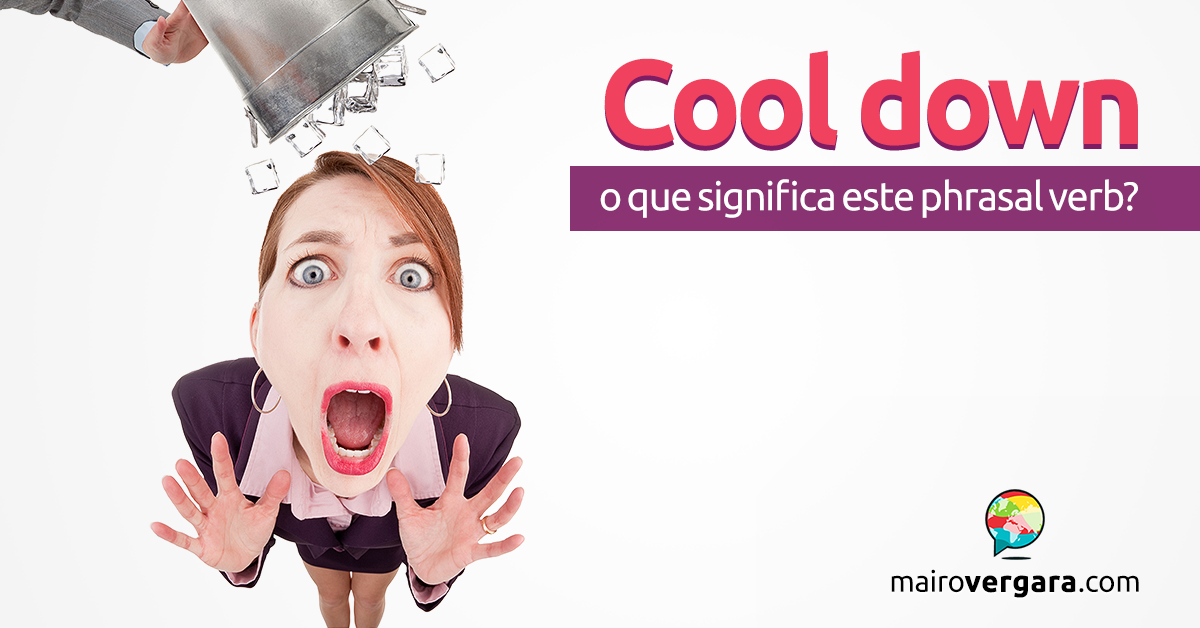 cool down  Tradução de cool down no Dicionário Infopédia de Inglês -  Português