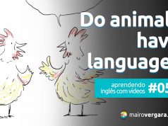 Aprendendo Inglês Com Vídeos #58: Do Animals Have Language?